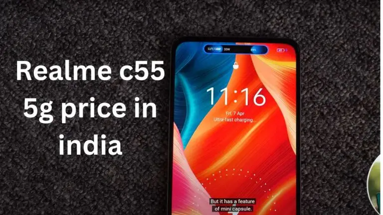 Realme c55 5g price in india